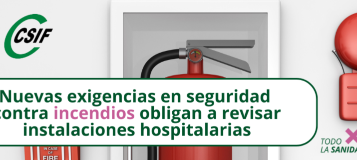 Nuevas reglas de incendios obligan a actualizar las instalaciones hospitalarias
