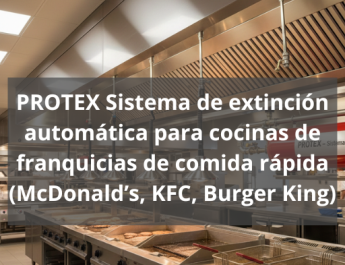 Sistema de extinción automática para cocinas de franquicias de comida rápida. Protección avanzada para cocinas profesionales de alta exigencia.