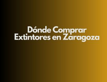 Dónde Comprar Extintores en Zaragoza. Guía Profesional para Elegir Extintores Homologados y Cumplir la Normativa en Zaragoza.